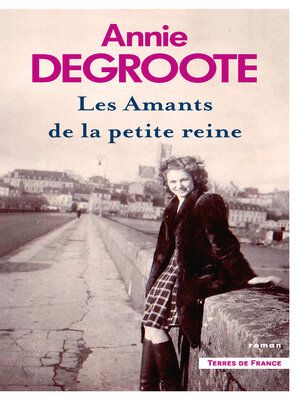 cover image of Les Amants de la petite reine
